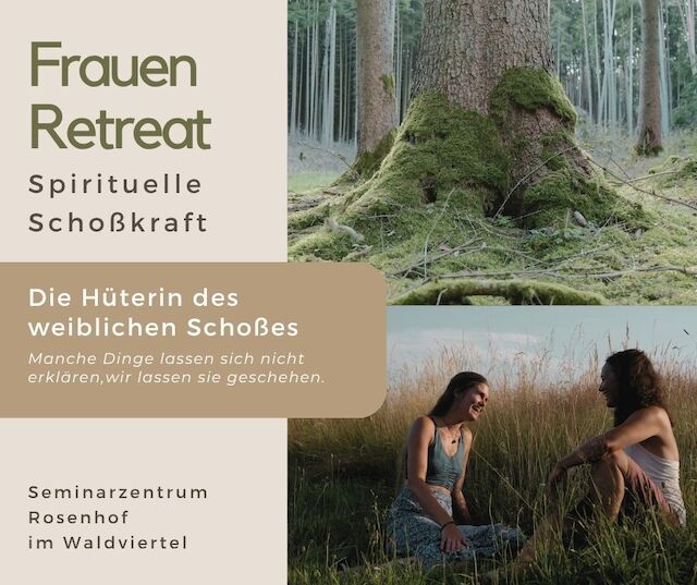 Retreat "Die Hüterin des weiblichen Schoßes"